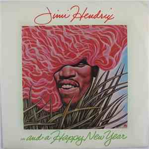 Jimi Hendrix - ... And A Happy New Year album