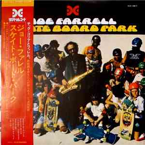 Joe Farrell - Skate Board Park album