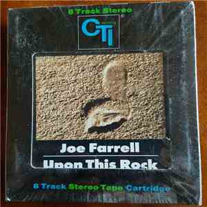 Joe Farrell - Upon This Rock album