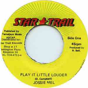 Jossie Mel - Play It Little Louder album