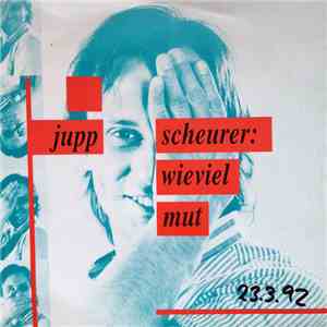 Jupp Scheurer - Wieviel Mut album