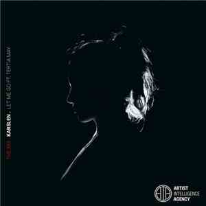 Karslen Ft. Tertia May - Let Me Go album