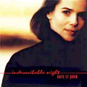 Kate St. John - Indescribable Night album