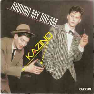 Kazino - Around My Dream album