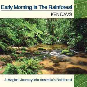 Ken Davis  - Early Morning In The Rainforest album