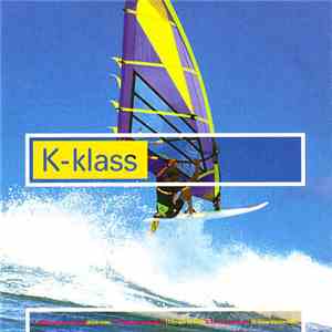 K-Klass - What You're Missing album