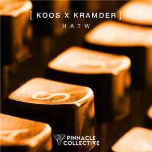 Koos  X Kramder - HATW album