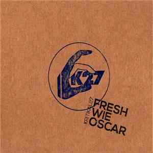 Kritikal27 - Fresh Wie Oscar album