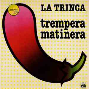 La Trinca - Trempera Matinera album