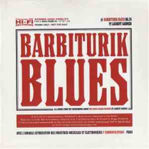Laurent Garnier - Barbiturik Blues album