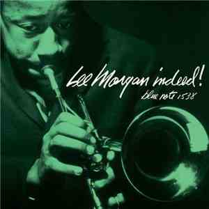 Lee Morgan - Indeed! album