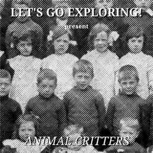 Let's Go Exploring! - Animal Critters album