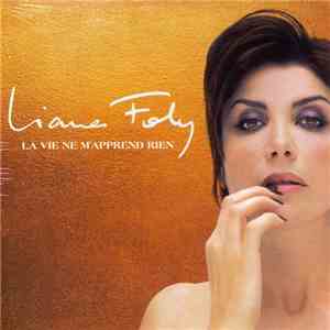 Liane Foly - La Vie Ne M'apprend Rien album