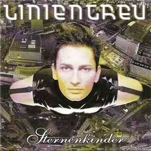 Linientreu - Sternenkinder album