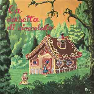 Lino Vezza - La casetta di cioccolata album