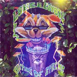 Loke E. Coyote - Rhythms Of Spring album
