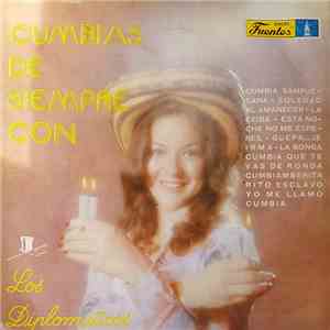 Los Diplomáticos - Cumbias De Siempre Con Los Diplomáticos album