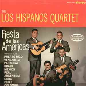 Los Hispanos Quartet - Fiesta De Las Americas album