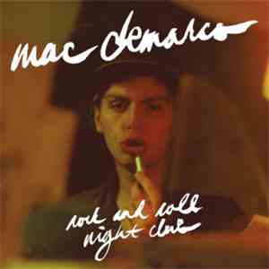 Mac DeMarco - Rock And Roll Night Club album