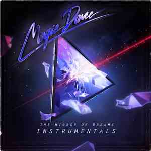 Magic Dance - The Mirror Of Dreams (The Instrumentals) album