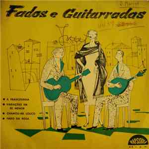 Manuel Dias, Liberto Conde, Maria Rosa Rodrigues - Fados e Guitarradas album