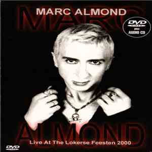 Marc Almond - Live At The Lokerse Feesten 2000 album