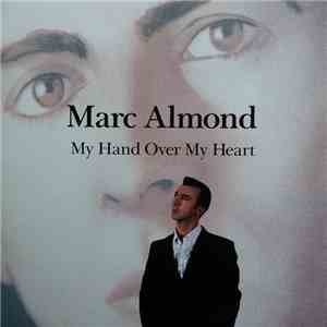Marc Almond - My Hand Over My Heart album