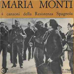 Maria Monti - 4 Canzoni Della Resistenza Spagnola album