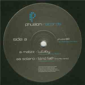 Matizz / Solero - Lullaby / Blind Faith (Nookie Remix) album