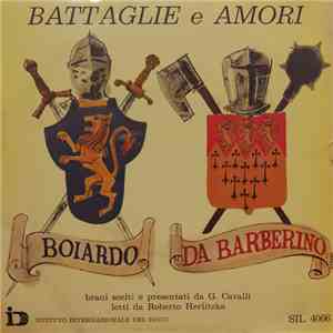 Matteo Maria Boiardo / Andrea Da Barberino - Battaglie E Amori album