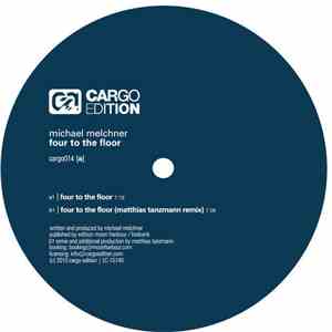 Michael Melchner - Four To The Floor album
