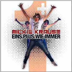 Mickie Krause - Eins Plus Wie Immer album
