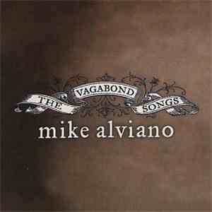 Mike Alviano - The Vagabond Songs album