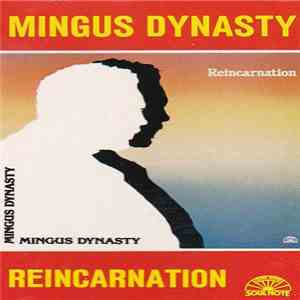 Mingus Dynasty - Reincarnation album
