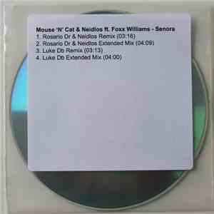 Mouse 'N' Cat & Neidlos Ft. Foxx Williams - Senora album