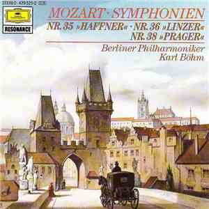 Mozart, Berliner Philharmoniker, Karl Böhm - Symphonien Nr. 35 »Haffner« • Nr. 36 »Linzer« • Nr. 38 »Prager« album