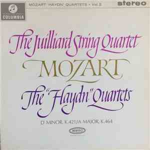 Mozart, Juilliard String Quartet - The "Haydn" Quartets Vol. 2 album