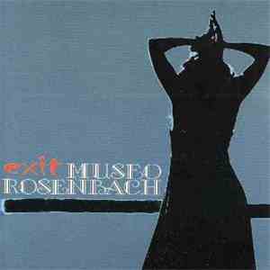 Museo Rosenbach - Exit album