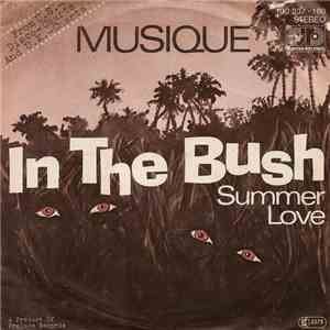 Musique - In The Bush album