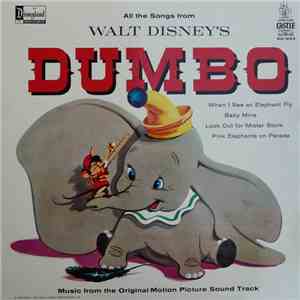 Ned Washington, Frank Churchill And Oliver Wallace - Walt Disney's Dumbo album