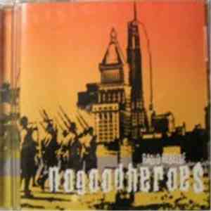 No Good Heroes - Radio Rebelde album