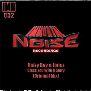 Noizy Boy & Jonez  - Bless You With A Story album