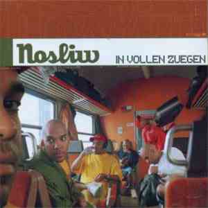 Nosliw - In Vollen Zügen album