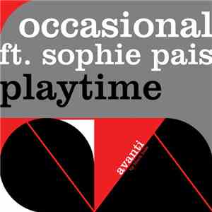 Occasional Ft. Sophie Pais - Playtime album