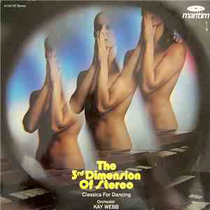 Orchester Kay Webb - The 3rd Dimension Of Stereo album