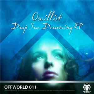 Oscillist - Deep Sea Dreaming EP album