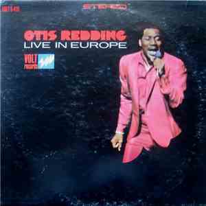 Otis Redding - Otis Redding Live In Europe album