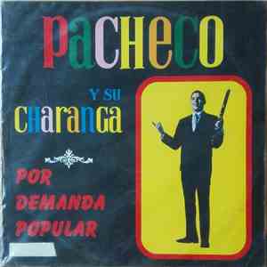 Pacheco Y Su Charanga - Por Demanda Popular album