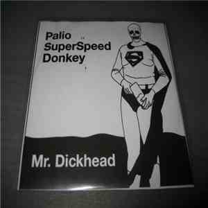 Palio Superspeed Donkey - Mr. Dickhead album
