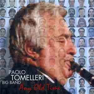 Paolo Tomelleri - Any Old Time album